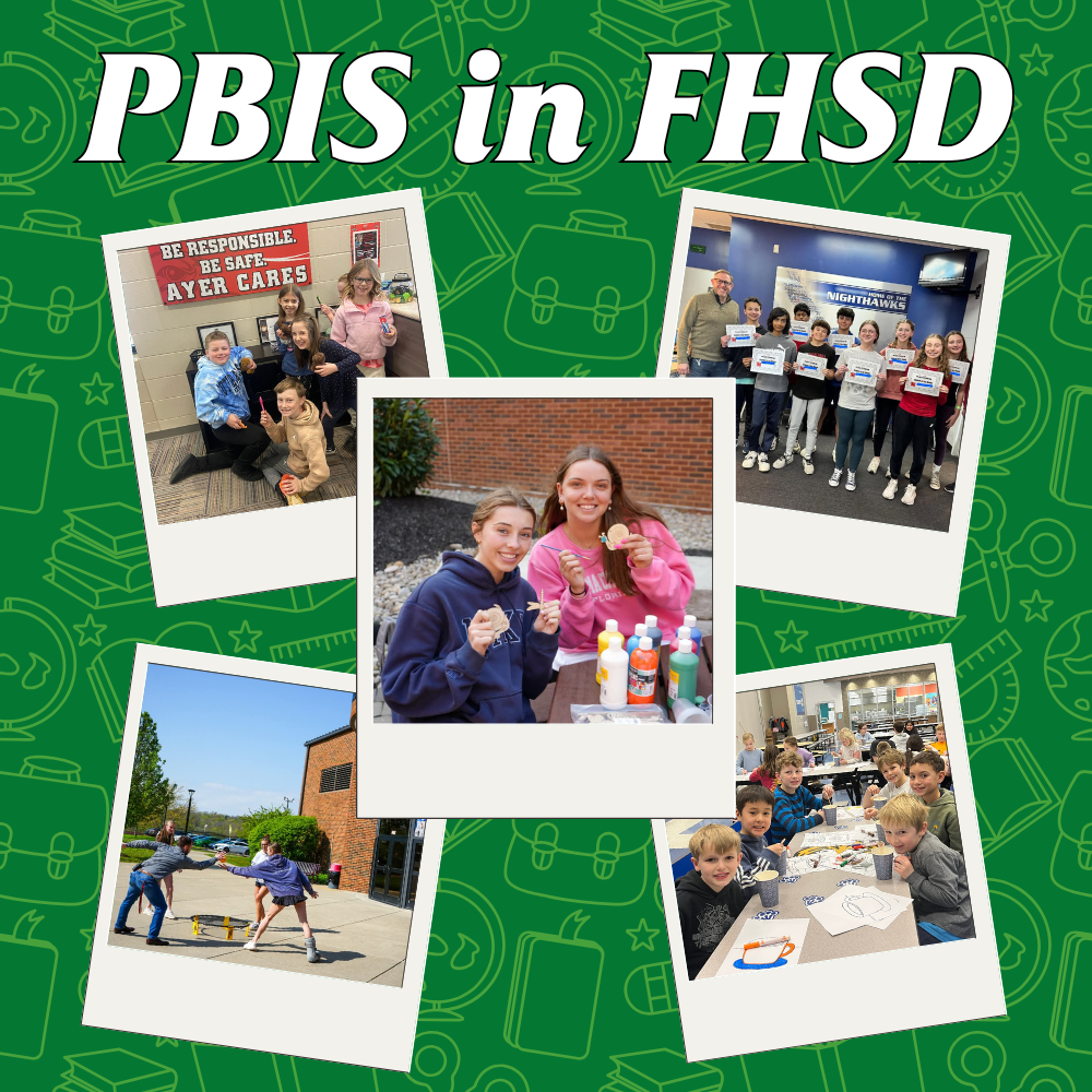 photo collage titled PBIS in FHSD